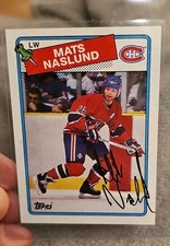 1988-89 Topps - Autographed Mats Naslund #156 In Person Guaranteed Authentic 