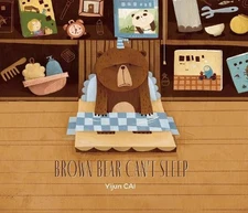 Yijun Cai Brown Bear Can't Sleep (Paperback) (UK IMPORT)