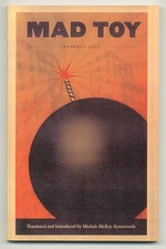 Roberto ARLT / Mad Toy Uncorrected Proof 1st 2002