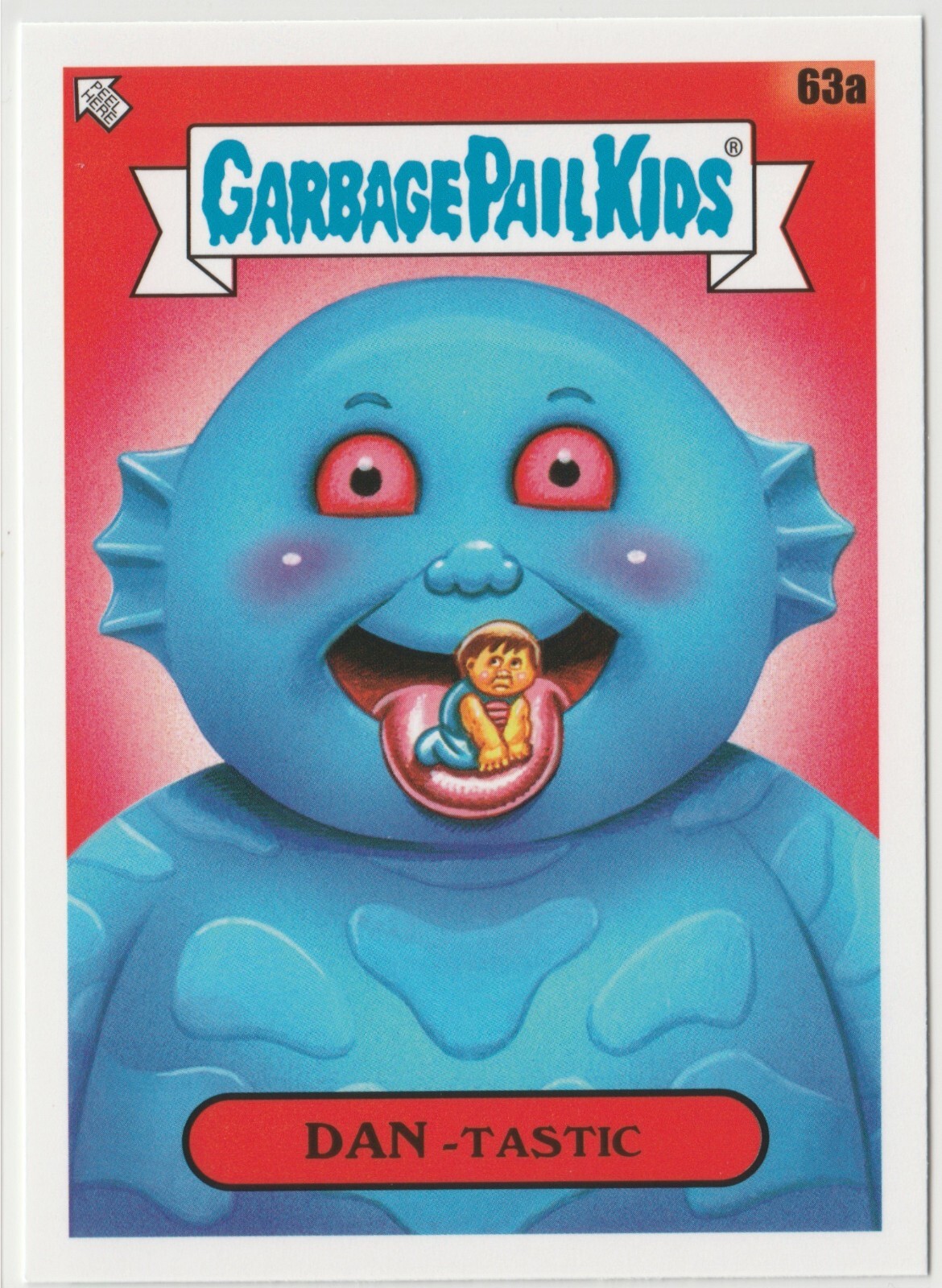 Dan-Tastic 63a Garbage Pail Kids GPK 2023 Intergoolactic Mayhem Card