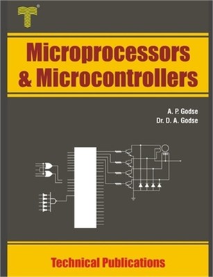 Microprocessors and Microcontrollers: 8086 and 8051 Architecture, Programming an