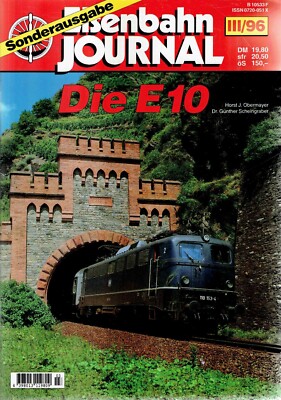 Eisenbahn Journal Sonderausgabe 1996/III E 10 Zug Bahn Lok Lokomotive
