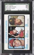 1973 TOPPS RC HIGH #613 BOB BOONE SGC 10 GM