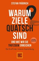 Warum Ziele Quatsch Sind - Und Wie Wir Sie Trotzdem Erreiche ... 9783833883231