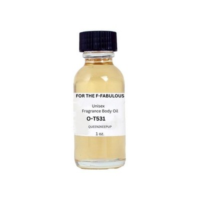 For The F-Fabulous (Unisex) Body Oil 1 oz Fragrance All Natural Scent