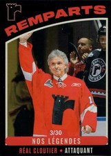 2021/22 Quebec Remparts 25th Anniversary Set The Legends - REAL CLOUTIER [3/30]