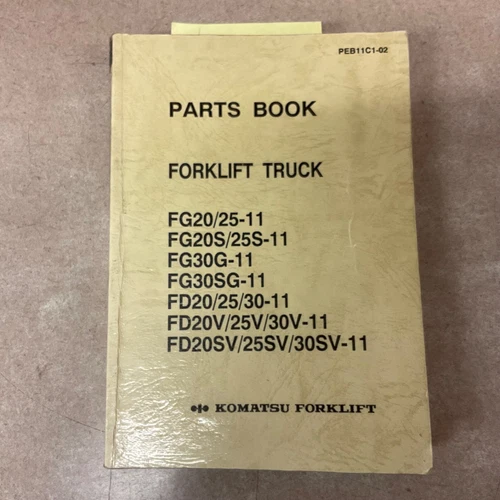 Komatsu FG20/25/30/G-11 FD30V/SV PARTS MANUAL BOOK CATALOG LIST FORK LIFT TRUCK
