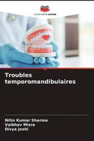 Nitin Kumar Sharma (U. A.) | Troubles Temporomandibulaires | Taschenbuch (2023)