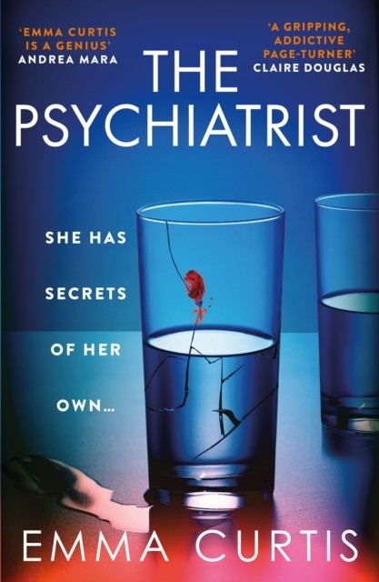 The Psychiatrist: The BRAND NEW chillingly gripping thriller for 2025 from Emma Curtis the bestselling author of The Babysitter and The Commuter - Image 5