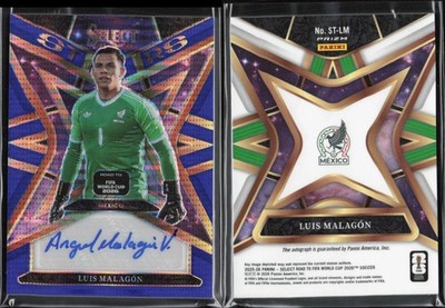2025-26 Select Road to World Cup Blue Pulsar Signature Stars Auto Luis Malagon