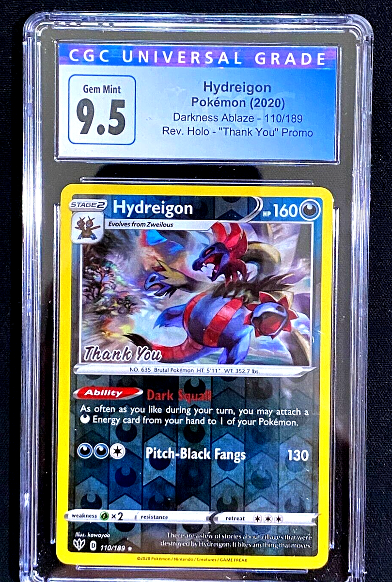 Hydreigon Thank You Stamp Promo Darkness Ablaze 110/189 CGC Mint