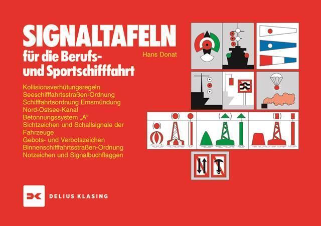 Signaltafeln Für Die Berufs- Und Sportschifffahrt Hans Donat