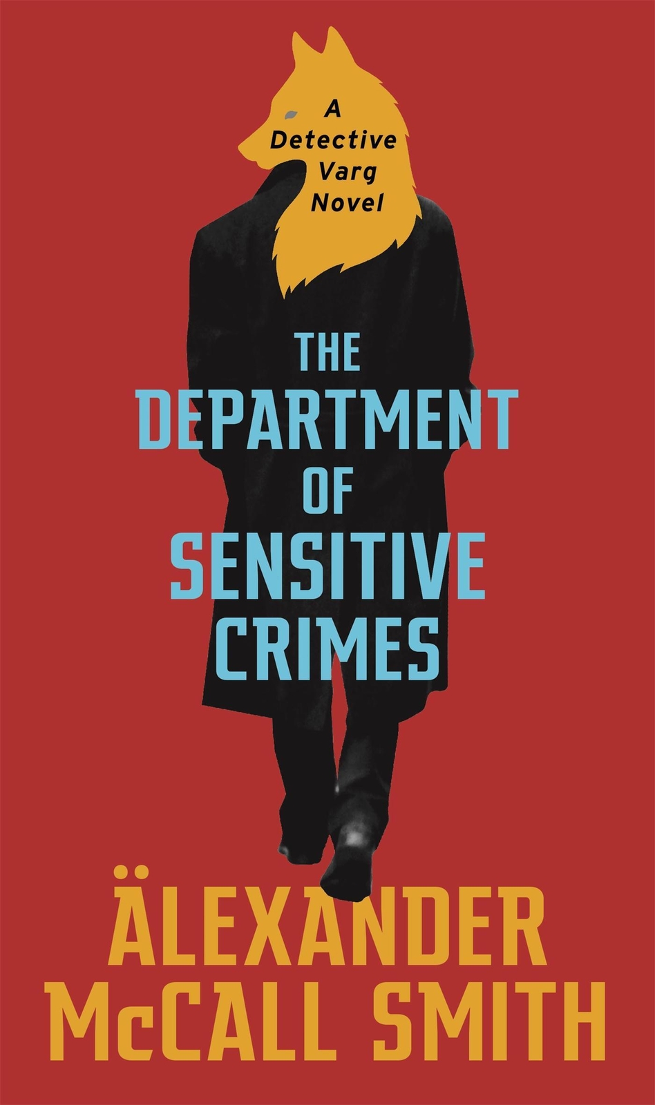 Thumbnail - The Department Of Sensitive Crimes | Älexander Mccall Smith |