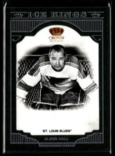 2010-11 Crown royale ice kings Glenn Hall #16 H12R1F