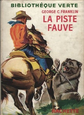 La piste fauve - Georges C. Franklin - V2211379