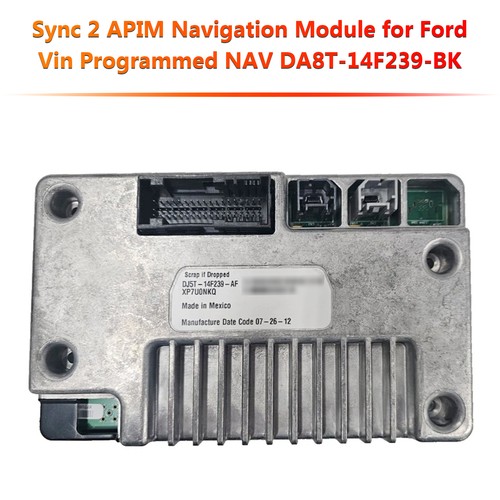 Sync 2 APIM Navigation Module for Ford Vin Programmed NAV DA8T-14F239-BK