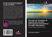 Funmilayo Araloyin | Servizio Di Consegna Di Qualità Del Servizio...