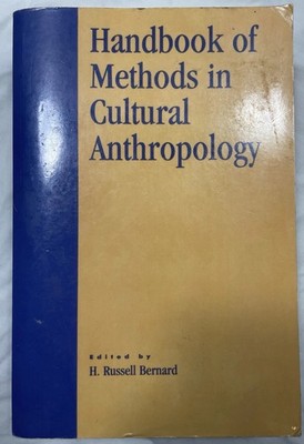 Handbook of Methods in Cultural Anthropology H Russell Bernard 2000 PB