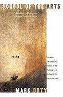School Of The Arts Poems Mark Doty Taschenbuch Kartoniert / Broschiert Englisch
