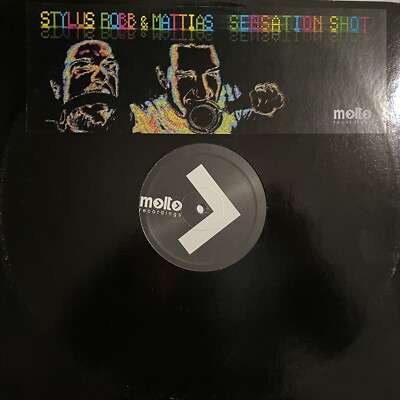 STYLUS ROBB & MATTIAS sensation Shot ￼ vinile 12 Mix 2009 MOLTO
