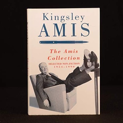 The Amis Collection: Selected Non-fiction by Amis, Kingsley Hardback Book The