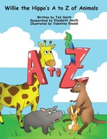 Willie The Hippo's A To Z Of Animals Ted Smith Taschenbuch Englisch 2024