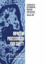 Impact of Processing on Food Safety by Lauren S. Jackson (English) Hardcover Boo