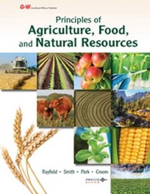Principles of Agriculture, Food, and Natural Resources: Applied Agri - GOOD