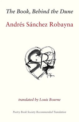 Andres Sanchez Robayna | The Book, Behind the Dune | Taschenbuch | Englisch