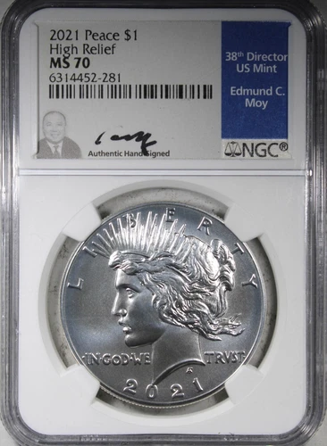 2021 High Relief Peace Dollar NGC MS70 Edmund Hoy Signed Label