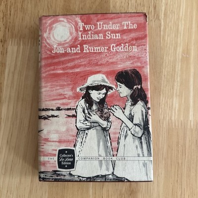 Two Under The Indian Sun by Jon & Rumer Godden 1966 Companion Book Club A1