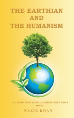 KHAN - EARTHIAN AND THE HUMANISM  A LITERATURE BOOK COMBINED WITH SPIC - X555z