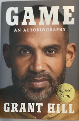 GRANT HILL : Game ; An Autobiography, 1st Edtn. HC “Signed “ Book, Free