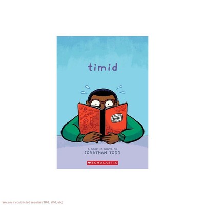Timid: A Graphic Novel - by Jonathan Todd (Paperback)
