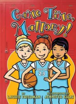 #23 Game Time, Mallory! - Paperback By Laurie B. Friedman - GOOD