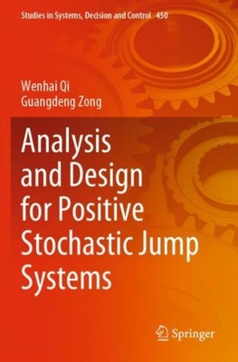Qi - Analysis and Design for Positive Stochastic Jump Systems - New pa - X555z