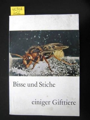 Bisse und Stiche einiger Gifttiere. Sandoz A.G.: