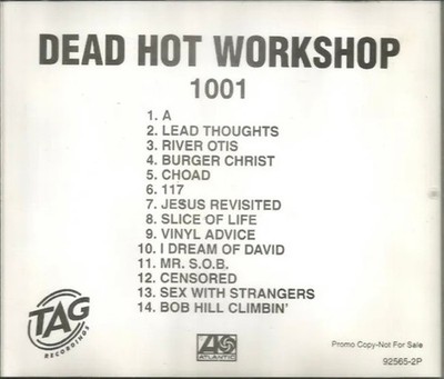 Dead Hot Workshop - 1001 Promotional ONLY CD - 92565-2P ** Free Shipping**