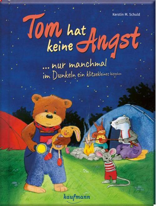 Tom Hat Keine Angst ... Nur Manchmal Dunkeln Ein Klitzekleines