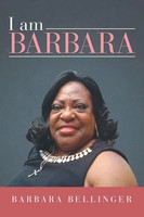 Barbara Bellinger | I Am Barbara | Taschenbuch | Englisch (2019) | Iuniverse