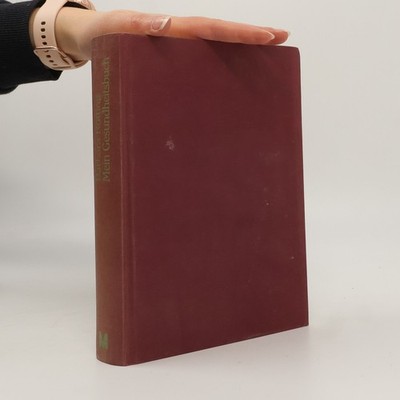 Mein Gesundheitsbuch  |  Barbara Rütting
