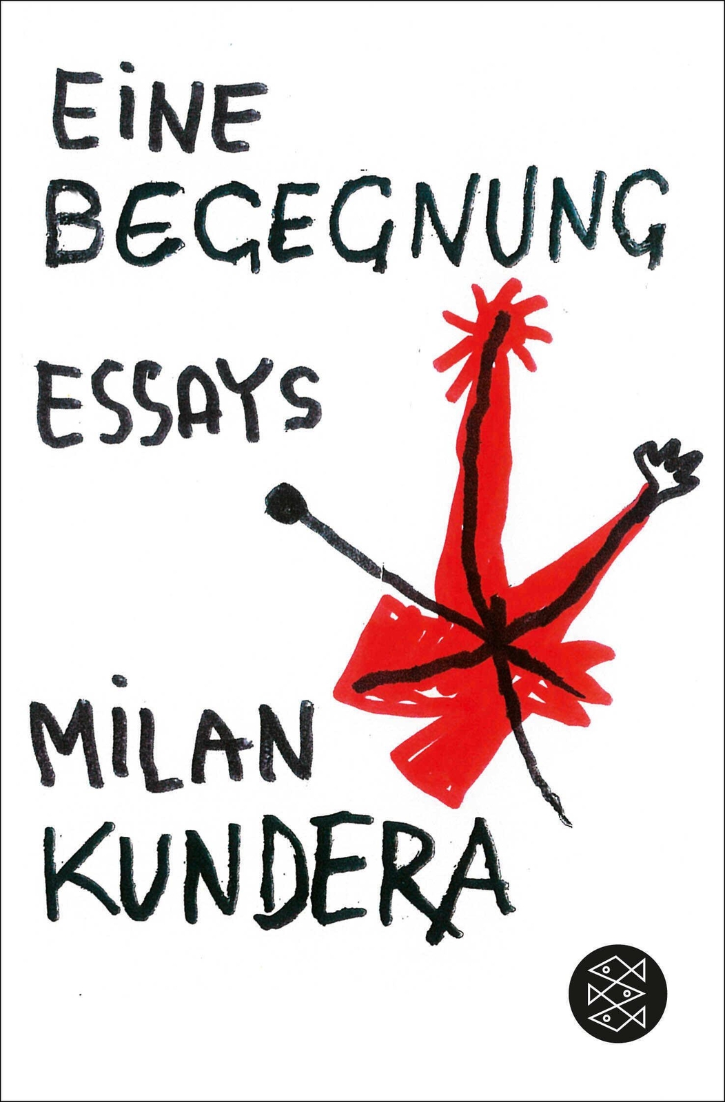Thumbnail - Eine Begegnung Essays Milan Kundera Taschenbuch 207 S. Deutsch 2013