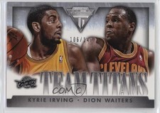 2013-14 Panini Titanium Team Titans 106/149 Dion Waiters Kyrie Irving #2 8cl