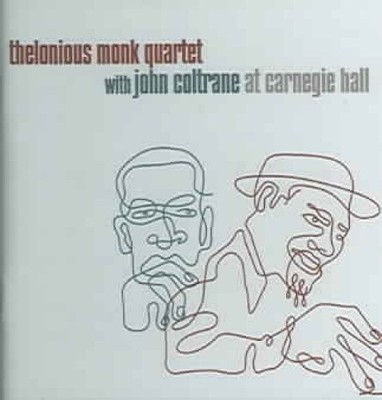 Thelonious Monk Quartet with John Coltrane at Carnegie Hall [Audio CD]