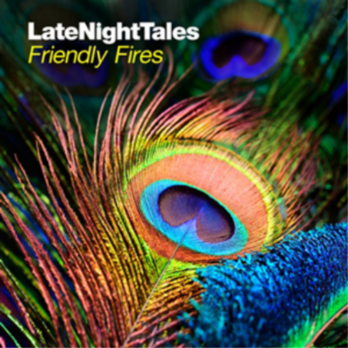 Various Artists Late Night Tales: Friendly Fires (CD) Album