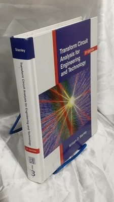 Transform Circuit Analysis for Engineering and Technology (Electronic Technology
