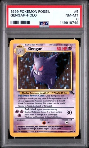 1999 POKEMON FOSSIL #5 GENGAR-HOLO PSA 8