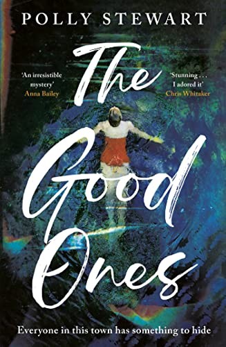 The Good Ones by Polly Stewart HARDBACK 9781408717219 - Image 7