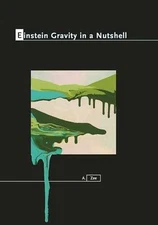 Einstein Gravity in a Nutshell - Hardcover, by Zee Anthony - Good