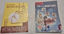 2 A.C. Gilbert Microscope Manuals, i is Instructions and the other Attachments